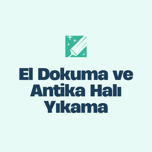  El Dokuma ve Antika Halı Yıkama